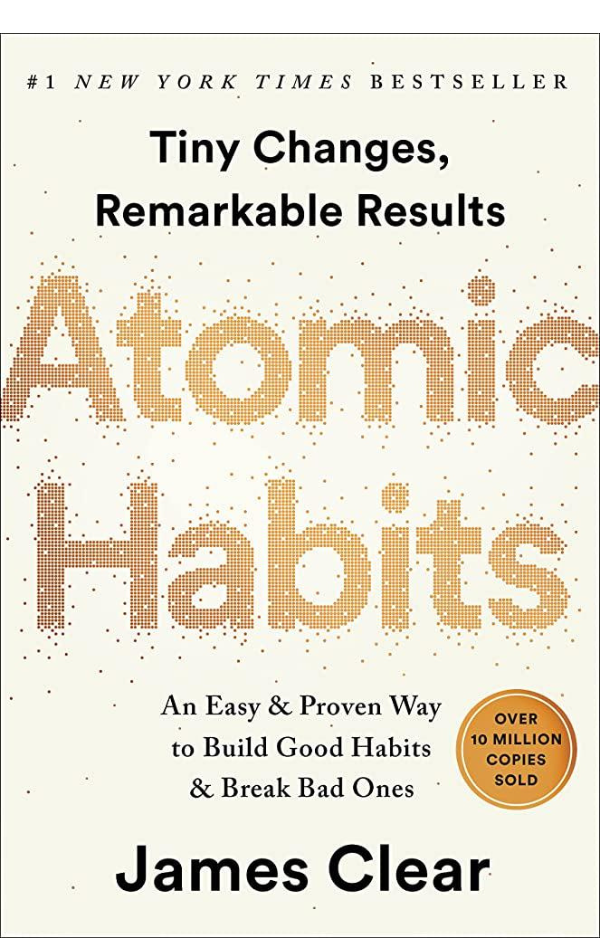 Atomic Habits by James Clear