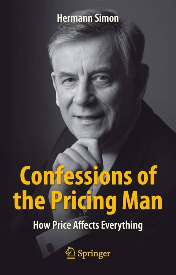 Confessions of the Pricing Man by Hermann Simon